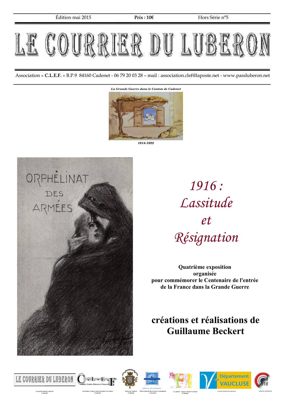 HS 05 -1916 : Lassitude et résignation